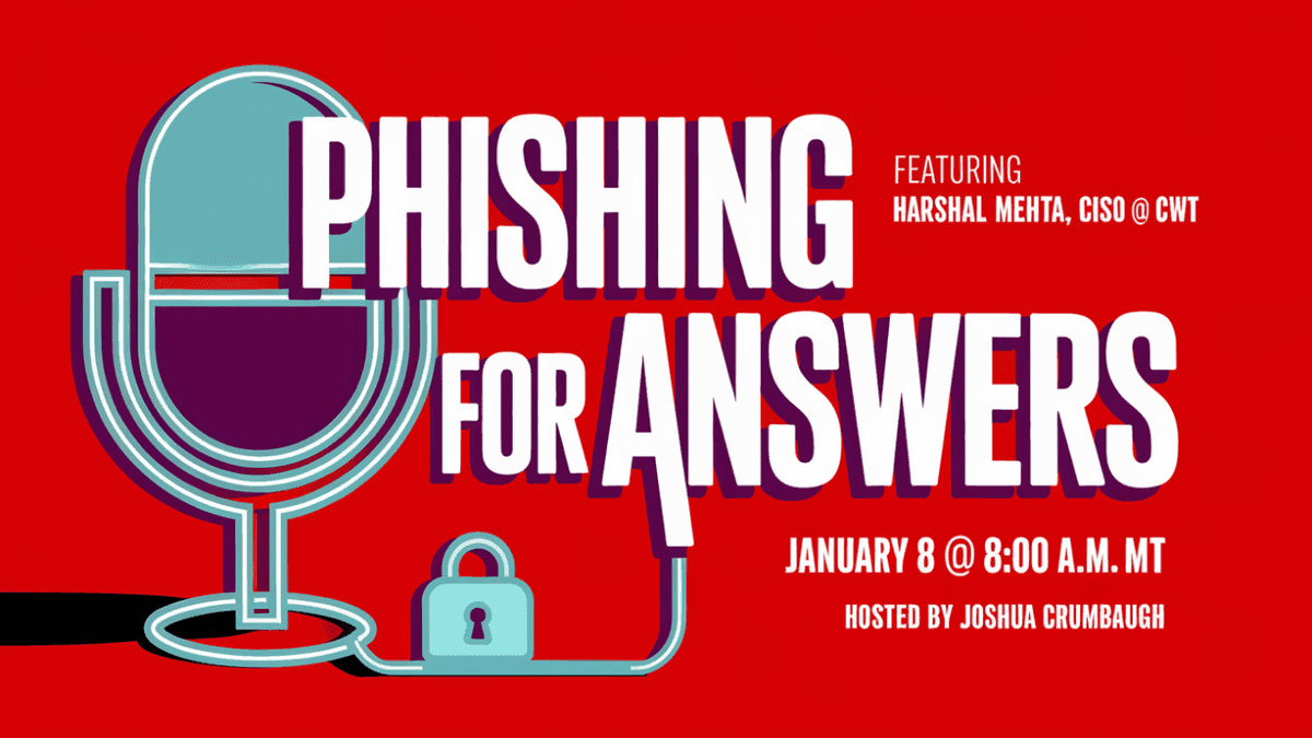 Phishing for Answers: An In-Depth Conversation with Harshal Mehta, CISO of CWT